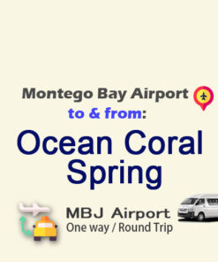 Ocean Coral spring to Montego bay